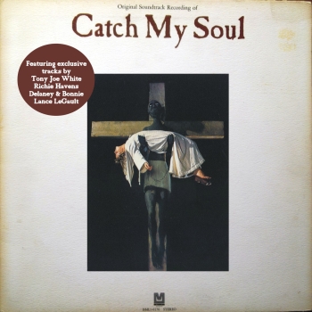 Catch My Soul – Original Soundtrack